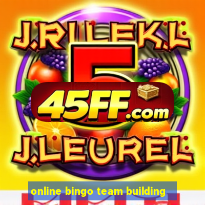 online bingo team building